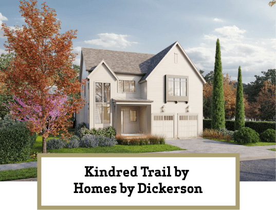 Kindred Trail by Homes by Dickerson