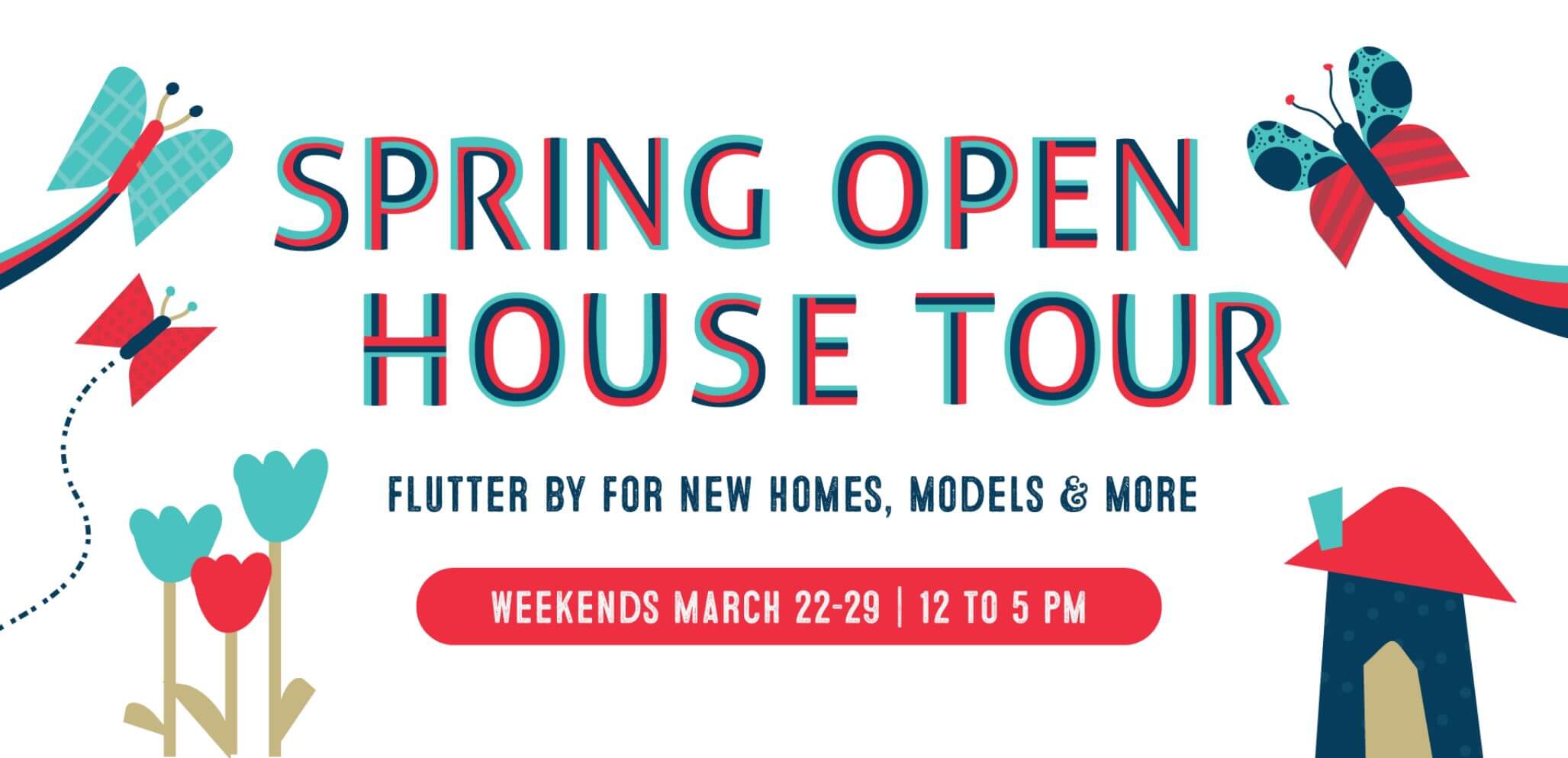 Spring Open House Tour